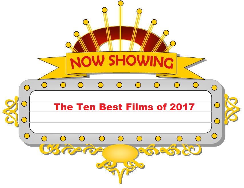 The Ten Best Films of 2017