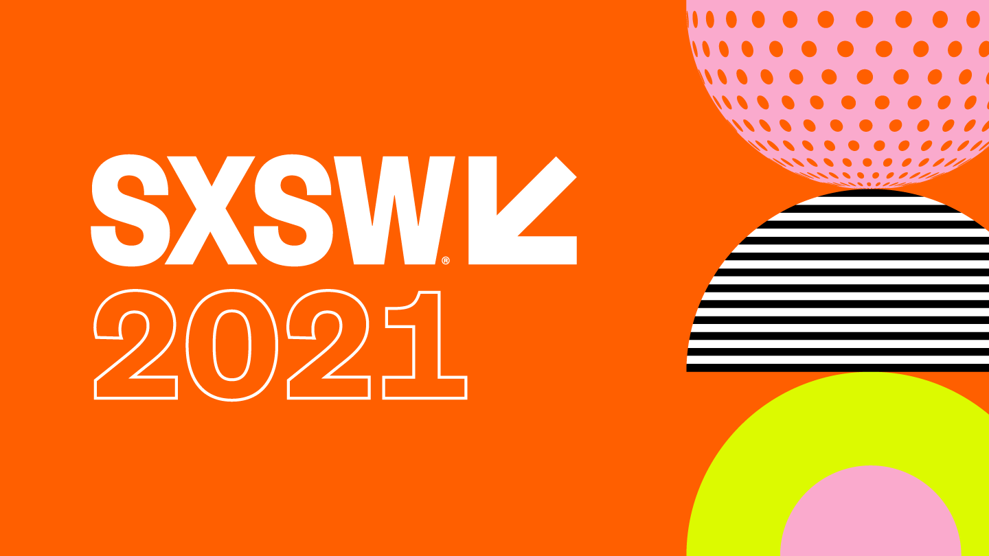 SXSW Film Festival 2021