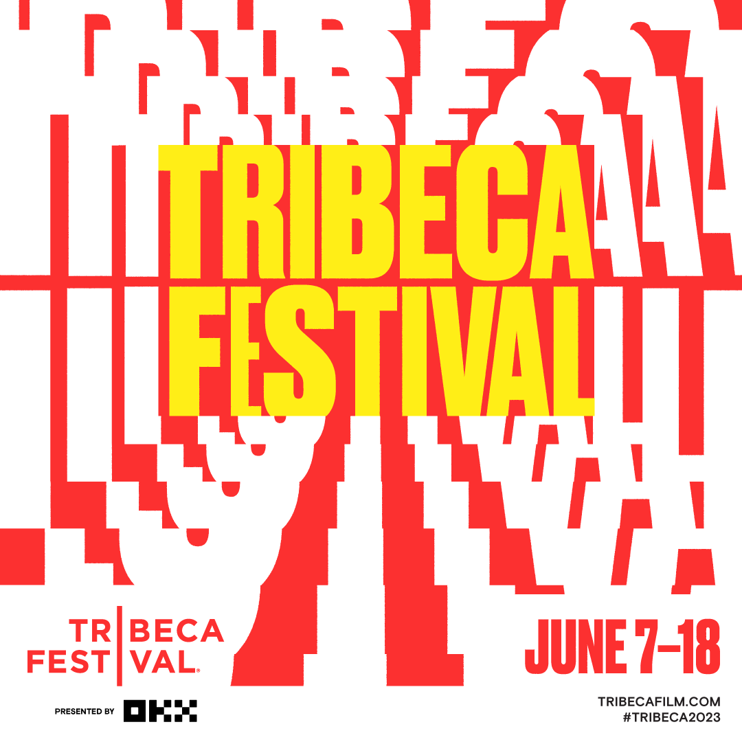 Tribeca Film Festival 2023